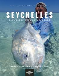Seychelles Pre Trip Planner By Tailwaters Fly Fishing Issuu