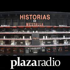 Historias de Mestalla