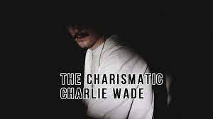 Charlie Wade 3856 Lengkap Full Bab - Megazio.com