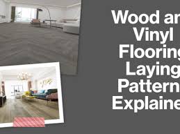 wood and vinyl flooring laying patterns