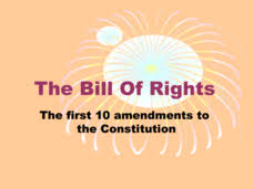 Bill Of Rights The First 10 Amendments To The Constitution