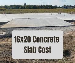 16x20 Concrete Slab Cost