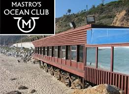 Mastros Ocean Club Replacing Chart House Malibu My