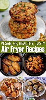 41 best vegan air fryer recipes elavegan
