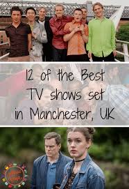 tv shows set in manchester uk