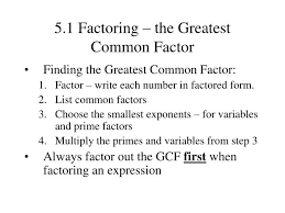 Ppt 5 1 Factoring The Greatest