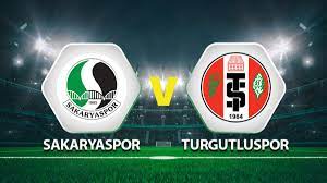 Sakaryaspor Turgutluspor maçı ne zaman saat kaçta hangi kanalda? - Son  Dakika Spor Haberleri