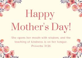 Check spelling or type a new query. 50 Christian Mother S Day Messages And Bible Verses Futureofworking Com