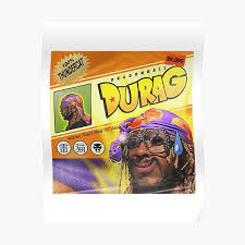 I feel kinda fly standin' next to you baby girl, how do i look in my durag? Durag Posters Redbubble