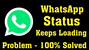 how to fix whatsapp status keeps