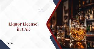 all about liquor licence in uae commitbiz