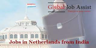 jobs in the netherlands from india