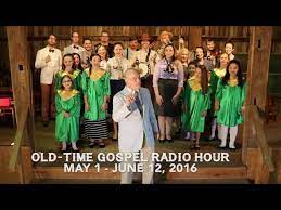 old time gospel radio hour 2016 you