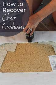 How To Recover Chair Cushions The Easy