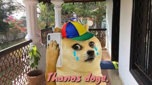Easily add text to images or memes. Chacha Thanos Doge Doge Memes Funny Call Memes Youtube