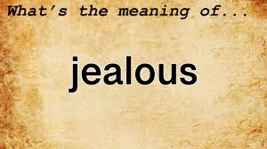 jealous meaning definition of jealous