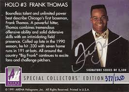 A low grade card may only be worth 2 or 3 percent of the value of a mint card and that holds true even on very old cards not just new baseball cards. Top Frank Thomas Cards Best Rookies Autographs Most Valuable List