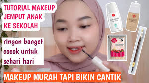 tutorial makeup jemput anak sekolah