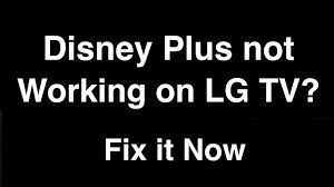 disney plus not working on lg smart tv