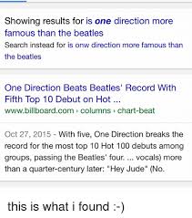 Showing Results For Is One Direction More Famous Than The
