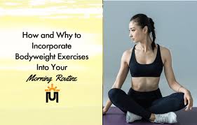 incorporate bodyweight exercises