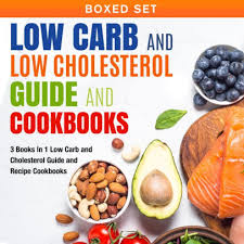 The onions also help because they are high in a specific type of flavonoid, called quercetin, which has been shown to help lower ldl cholesterol. Low Carb And Low Cholesterol Guide And Cookbooks Boxed Set 3 Books In 1 Low