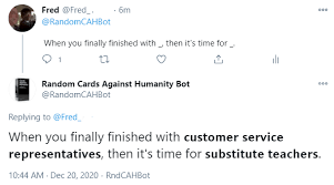 Maybe you would like to learn more about one of these? Random Cards Against Humanity Bot Randomcahbot Twitter