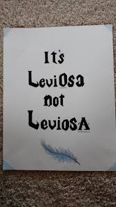 It's not leviosa, it's leviosaaaaaaaa! It S Leviosa Not Leviosa By Renllaw On Deviantart