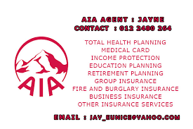 Obtain a medical card prepare for unexpected health issues protect myself against accidents protect me and my loved ones grow my. Aia Insurance Agent Jayne Kajangbiz