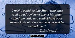 Discover barbra streisand famous and rare quotes. 103 Fierce Inspirational Quotes By Barbra Streisand