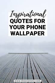 18 inspirational phone backgrounds to