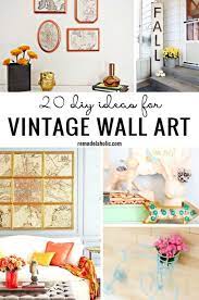 20 Diy Ideas For Vintage Wall Art