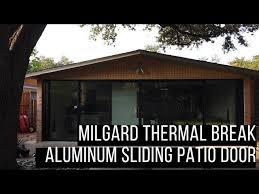 Milgard Thermal Break Sliding Door