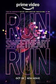 Download Run Sweetheart Run – Amazon Original (2022) WEB-DL Hindi – English [DDP 5.1] Full Movie 480p | 720p | 1080p