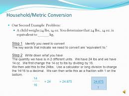 Household Metric Conversion Ppt Video Online Download