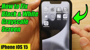 iphone ios 15 how to fix black white