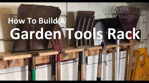 garden tools rack how to build an