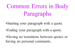 Common Errors In Body Paragraphs Starting Your Paragraph With A