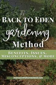 The Back To Eden Gardening Method