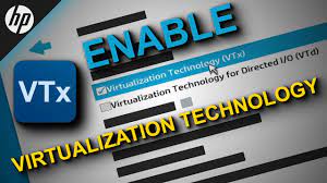 enable virtualization technology vtx