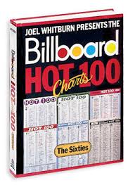 Billboard Hot 100 Charts The Sixties Joel Whitburns