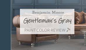 Benjamin Moore Gentleman S Gray Review