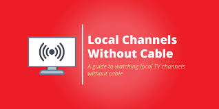 local channels without cable list of