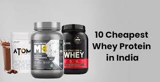 budget whey protein powder in india