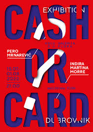 CASH OR <b>CARD</b>? - Indira Martina Morre i Pero Mrnarević
