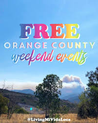 orange county this weekend