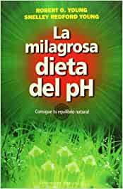 La milagrosa dieta del ph. Descargar Libro La Milagrosa Dieta Del Ph Pdf Gratis Solfa Syllable Milagrosa Dieta Del Ph Pdf