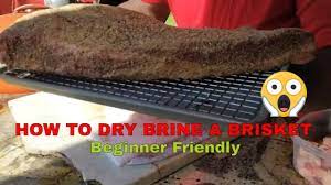 how to dry brine a brisket improve