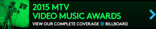 Vmas 2015 Winners List For Mtv Video Music Awards Billboard