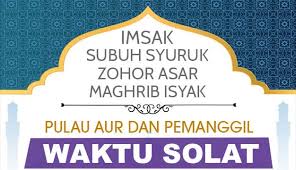 See more of johor bahru prayer times | waktu solat jb on facebook. Waktu Solat Johor Pulau Aur Dan Pemanggil Yo Handry